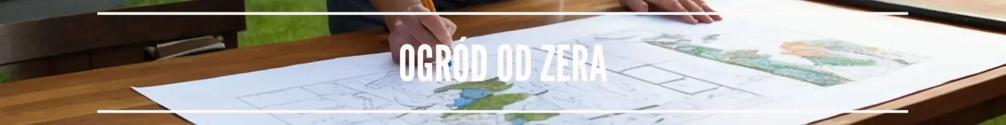 Ogród od zera